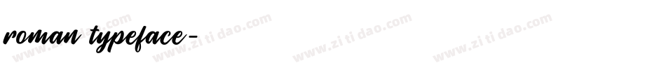 roman typeface字体转换